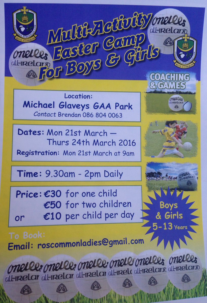 jennyhigg's tweet photo. @RoscommonLadies MULTI-ACTIVITY EASTER CAMP-Venues: Hyde park, kilglass, Ballinlough!!! 21st-24th March. @clubrossie https://t.co/tUEbD1qLNw