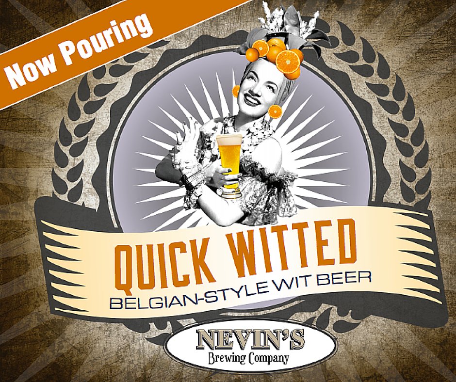 TNPEvanston's tweet image. Look for this sign soon at your favorite pub &amp;amp; be sure to try
Nevin's Quick Witted #QuickWitted
