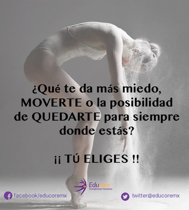 educoremx's tweet photo. ¿Qué te da más miedo? ¡¡ MUÉVETE !!
#TransformarHumano https://t.co/oFPcncgSeX