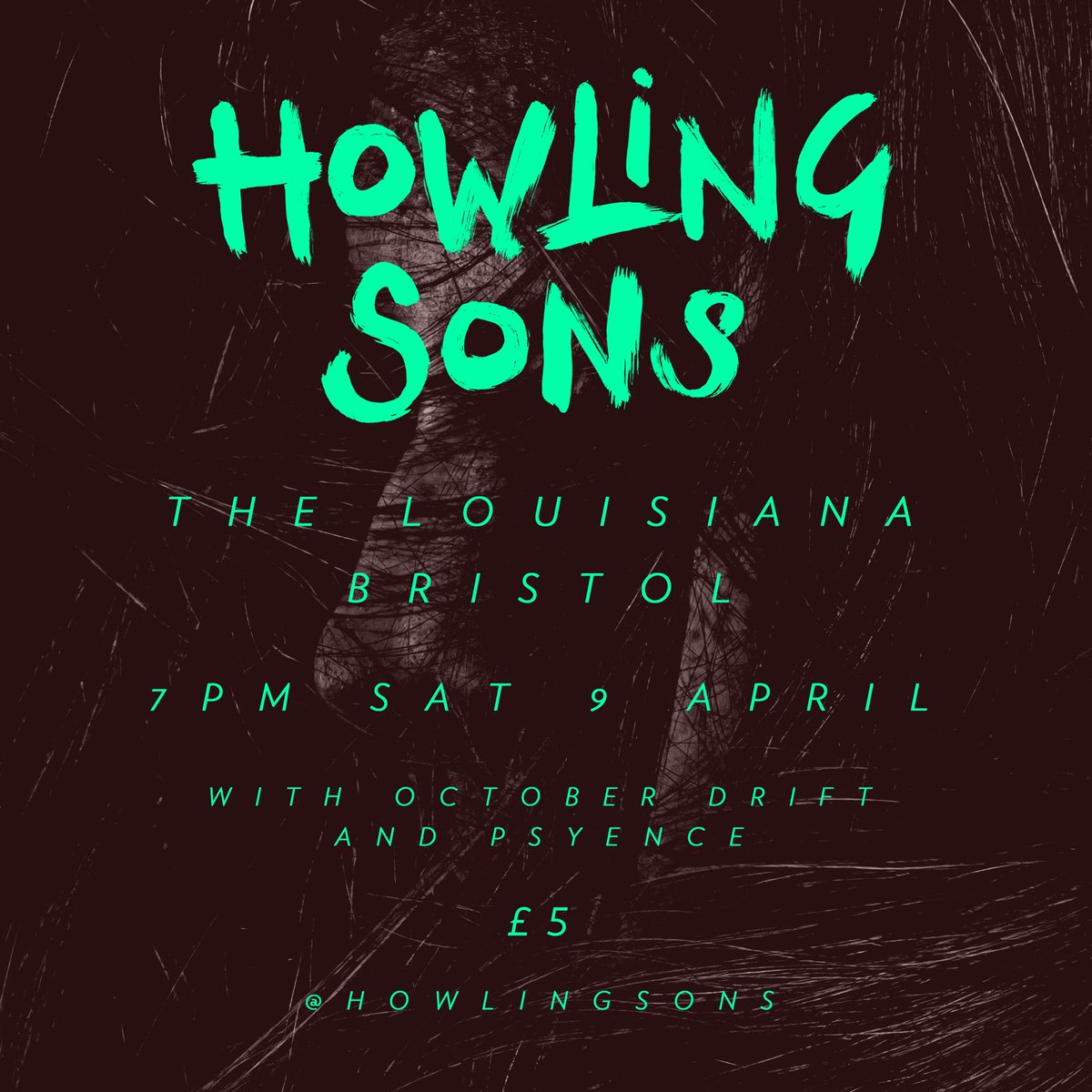 howlingsons's tweet photo. Playing with @octoberdrift &amp; @PsyenceUK at @LouisianaVenue 9th April. It's gonna be loud. https://t.co/egVgNB8Qvx https://t.co/OzK2P3140O