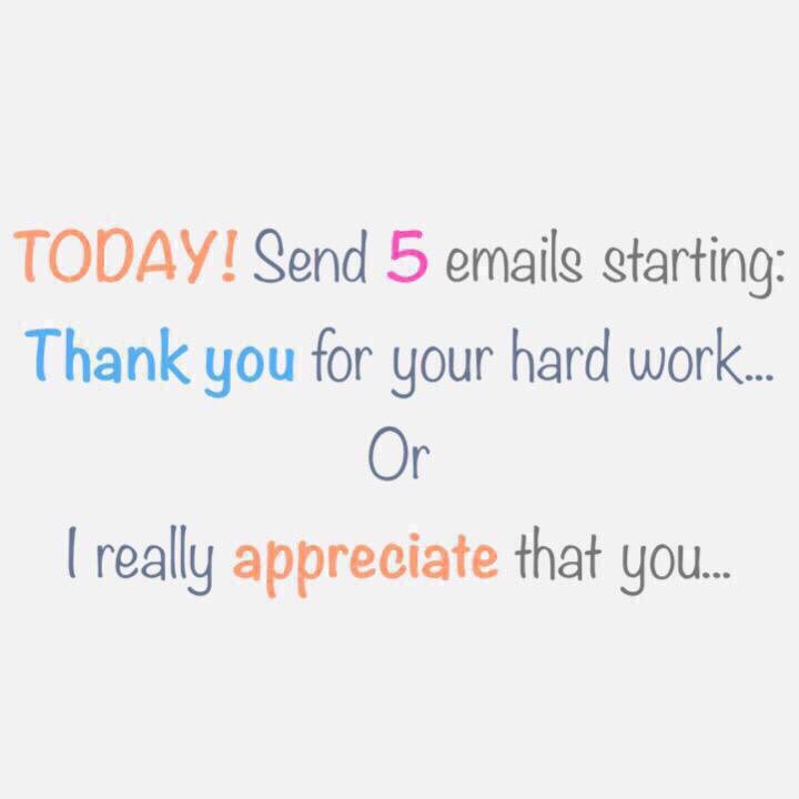 TryThisTeaching's tweet photo. CHALLENGE: Today, send 5 emails starting with thank you for your hard work or I really appreciate... Go! RT https://t.co/6w3rTZ9Zje