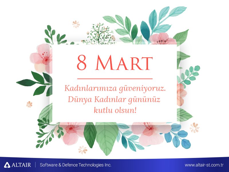 Kadınlarımıza güveniyoruz. 
8 Mart Dünya Kadınlar Gününüz Kutlu Olsun !!!