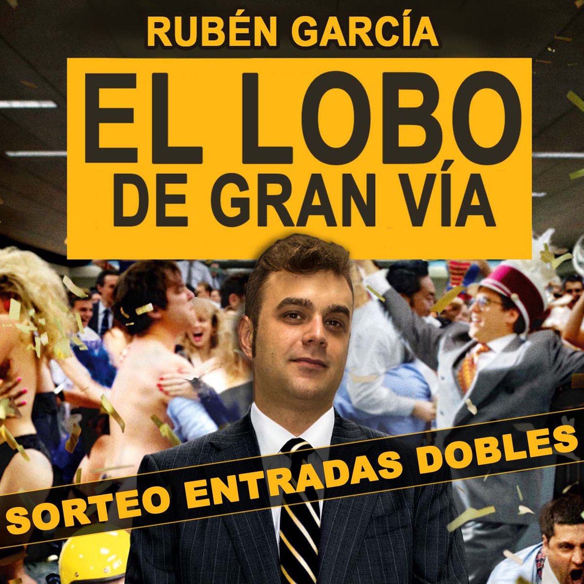 rubengarcia1983's tweet photo. SORTEO ENTRADAS DOBLES 
#ElLoboDeGranVia #Sabado @chocitadelloro #Madrid
HAZ RT y SÍGUEME
https://t.co/47YQI4dnsW https://t.co/nnMK5nGYfE