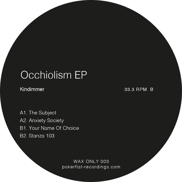 KINDIMMER - OCCHIOLISM EP [ POKER FLAT ]
 View: altroverso.net/?p=37034

@Poker_Flat <a href="/Kindimmer/">Kindimmer</a>