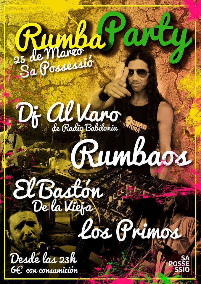 Una fecha mas en Mallorca 25 marzo en <a href="/Sapossessio/">Sa Possessió</a> con <a href="/Rumbaos/">RUMBAOS</a> y <a href="/Losprimos/">ARMANDO</a>