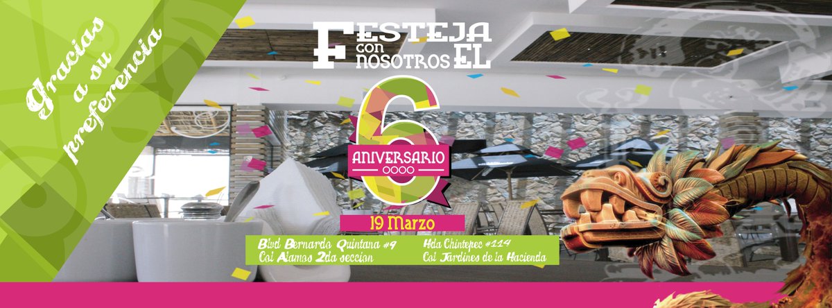 El9Yucateco's tweet photo. Gracias a la preferencia de nuestros clientes este 19 de Marzo: 
¡ Cumplimos 6 años !
#el9yucateco https://t.co/mIS615Wn15
