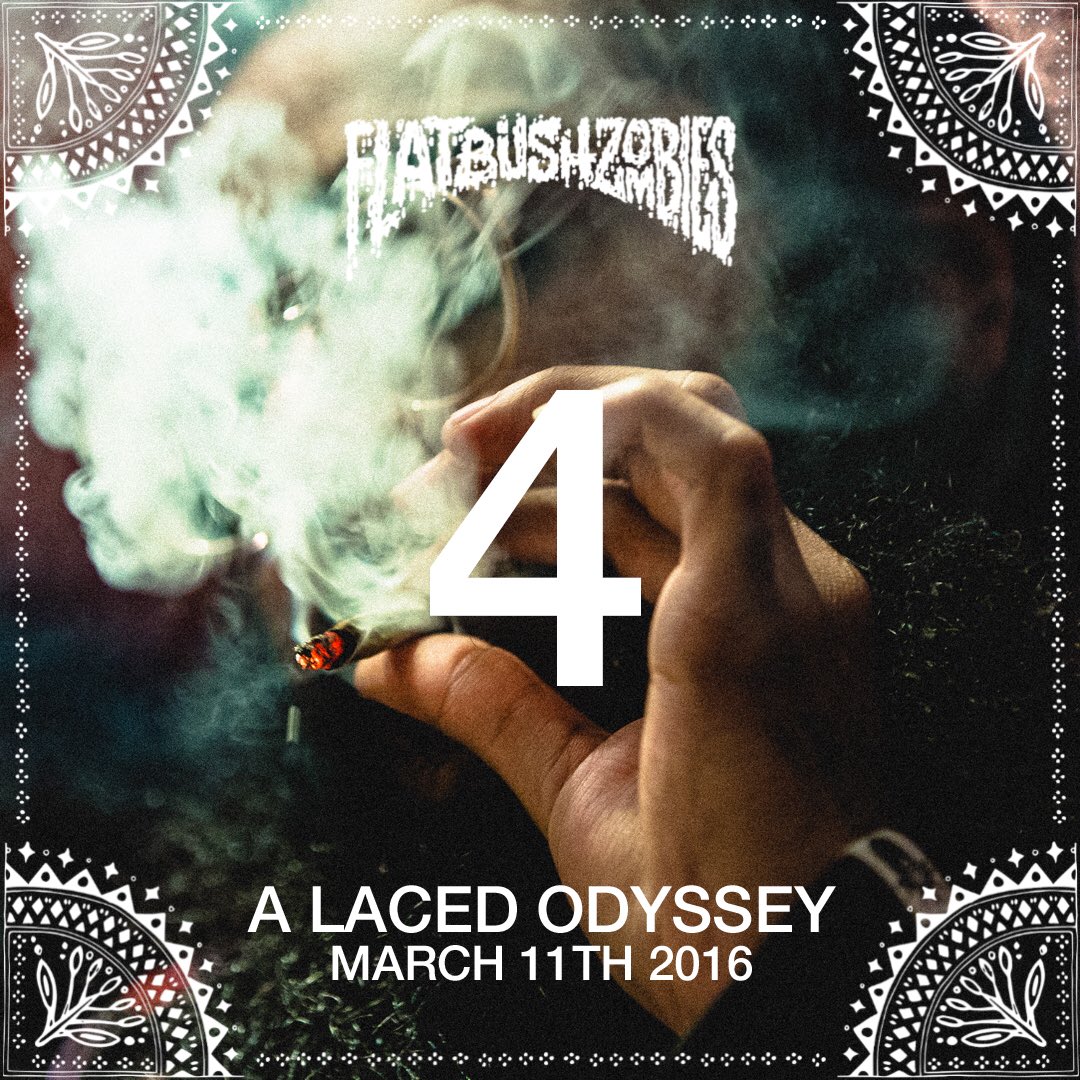 FlatbushZombies's tweet photo. 4 DAYS LEFT. MARCH 11 2016. "3001: A LACED ODYSSEY". THE DEBUT ALBUM FROM FLATBUSH ZOMBIES!! #3001ALACEDODYSSEY https://t.co/C1o5v42P2N