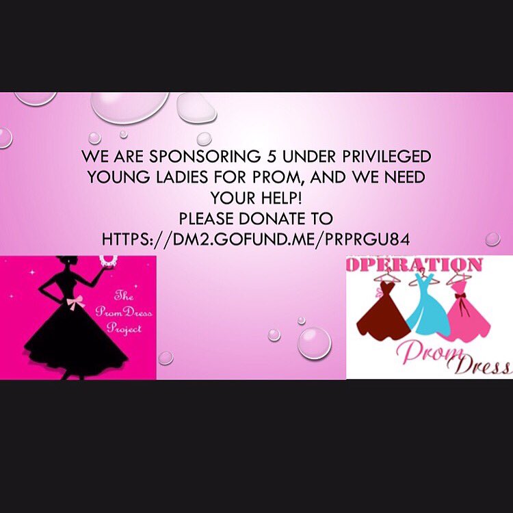 Please help us send 5 underprivileged girls on prom by donating to the link below          dm2.gofund.me/prprgu84