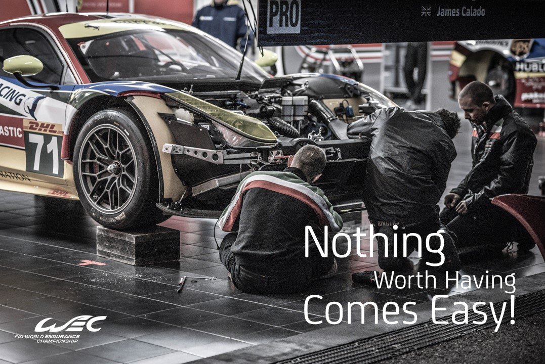 FIAWEC's tweet photo. #MondayMotivation: Nothing worth having comes easy! 
#WEC https://t.co/iw2xIkzH4H