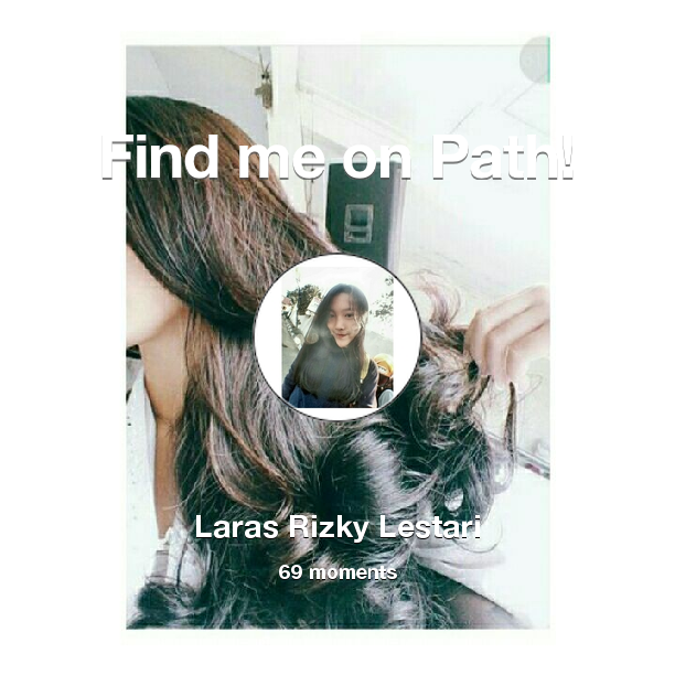 larasrl9's tweet photo. I've shared 69 memories with my friends on #Path - see them now at https://t.co/N0DAAtsUQ6! #thepersonalnetwork https://t.co/bYK0l24lLV