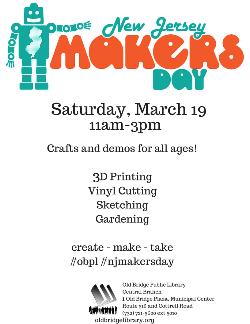 OldBridgePL's tweet photo. Come make with us Sat, 3/19! 3D print, sketch, garden, craft and more. Activities for all ages #njmakersday #obpl https://t.co/98c6bxBn09