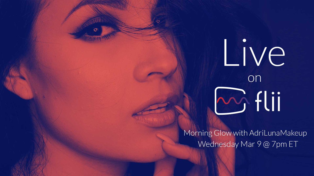 FliiTv's tweet image. Morning Glow #livetutorial on flii.tv with adrilunamakeup featuring @Itcosmetics. Wed Mar 9 @ 7pm ET