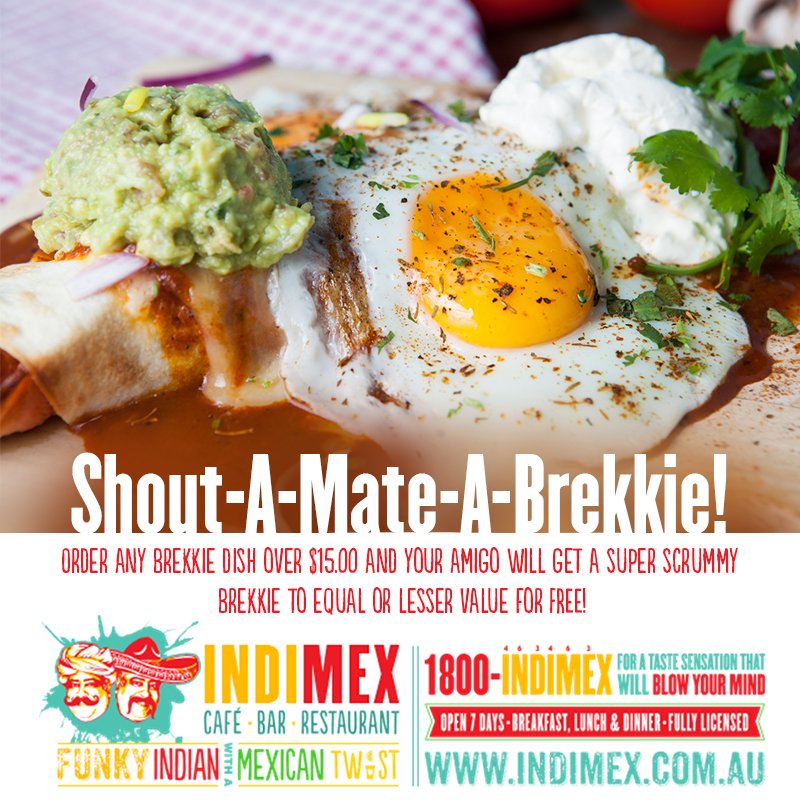 IndiMex_Bris's tweet photo. Now get a #FreeBrekkie on any Brekkie over $15.00
#IndiMex #IndiMexOffers https://t.co/iBnGfv1TTw