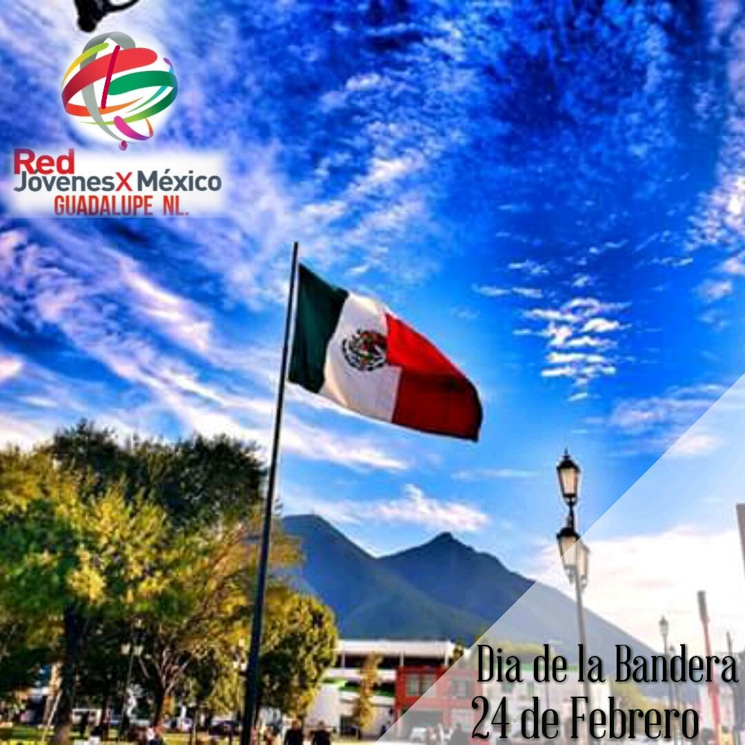 RJM_GPE's tweet photo. 24 de febrero #DiaDeLaBandera Orgullo Mexicano Simbolo de nuestra Nacion @RJXMex @RJM_NuevoLeon @CJamesBarousse https://t.co/BjchzQFGn6