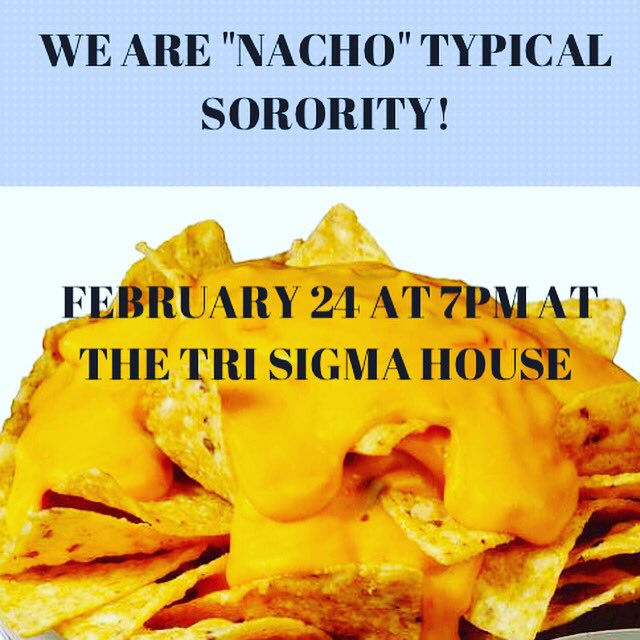 0xb4im's tweet photo. @ultrisigma Join Tri Sigma tonight 7pm-8pm for some nachos! #geauxgreek #ulgetinvolved https://t.co/7NkohFjVqT