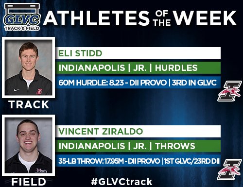 .<a href="/UIndyTrack/">UIndy Track & Field</a>'s Stidd &amp; Ziraldo Sweep Men's Indoor #GLVCtrack &amp; Field Weekly Honors. glvcsports.com/news/2016/2/24…