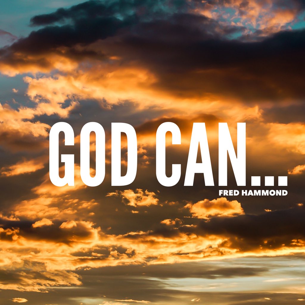 RealFredHammond's tweet photo. This is for someone today. Be encouraged... https://t.co/NXiuOu7qlV