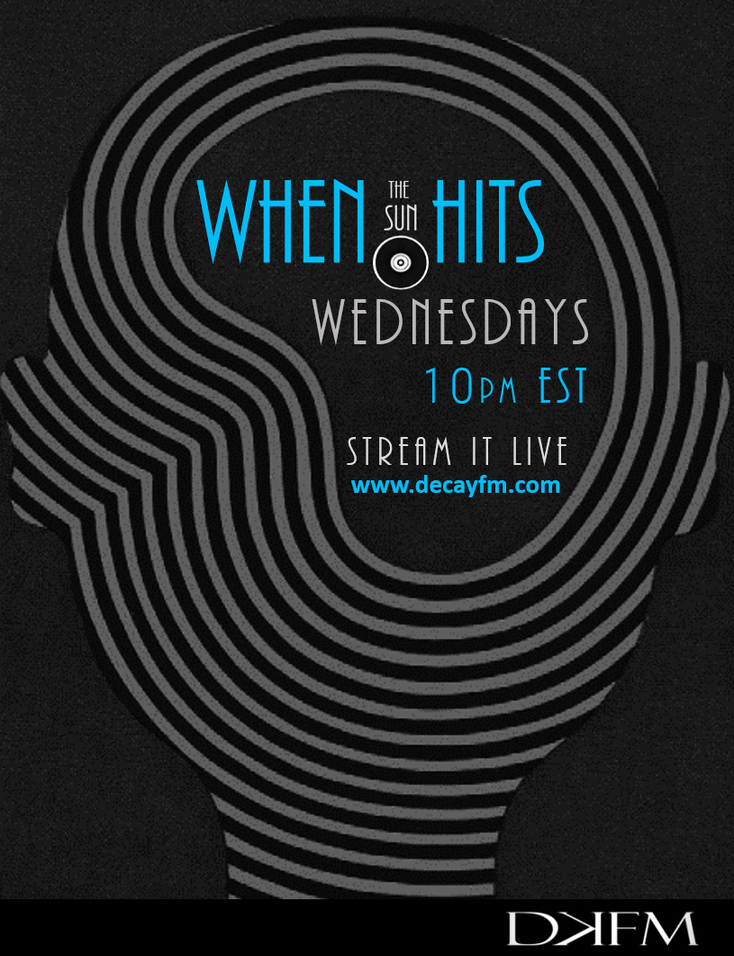 whenthesunhits's tweet photo. WTSH on @decayfm begins in 1 hour! @SavageSis @WinkieOnline + MORE! Stream it 10pm EST @ https://t.co/lCH36RNSOZ https://t.co/DRhAwykFvj