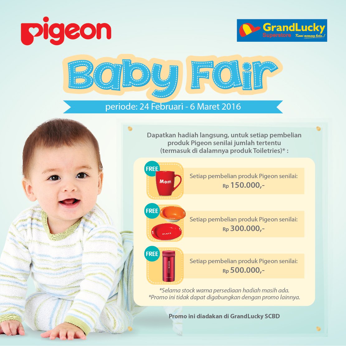 Kami tunggu yah Mom &amp; Dad kedatangannya di booth Pigeon yang terdapat di Grand Lucky SCBD