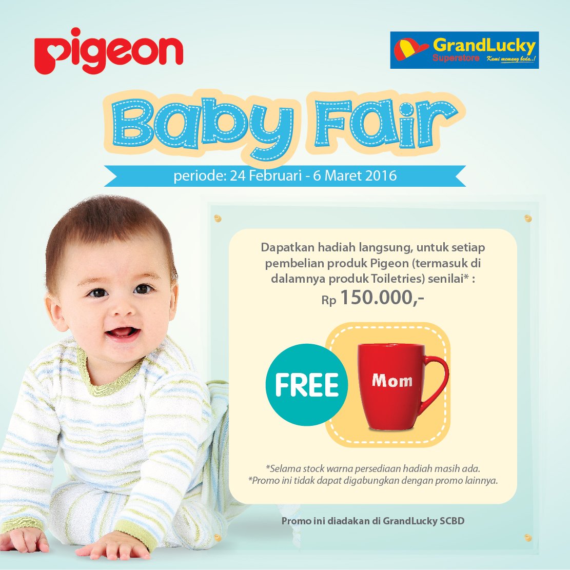 Dapatkan koleksi mug dengan membeli produk Pigeon min. Rp.150.000,- dimana di dalamnya terdapat produk toiletries.