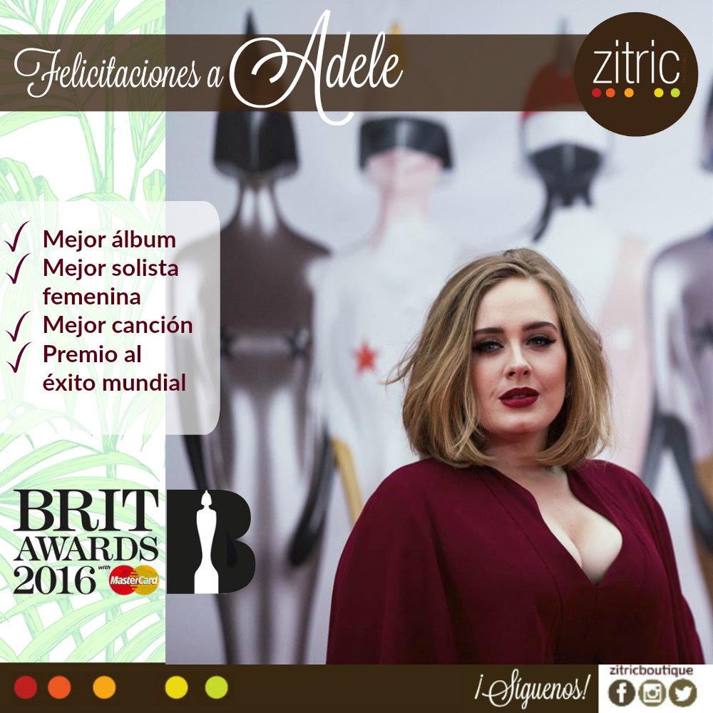 zitricboutique's tweet photo. Hello! #ADELE ¡la reina de la música británica! Lo confirmó ayer al ganar 4premios #Brit2016 el "Grammy" británico https://t.co/ruiOIzcL6T