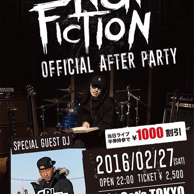 cxp_official's tweet photo. AK-69「NON FICTION」OFFICIAL AFTER PARTY
2016.2.27(Sat)Cat’s TOKYO
東京都港区六本木3−12−6
#AK69 #DJRYOW #hiphop #六本木 https://t.co/ylLZGdra20