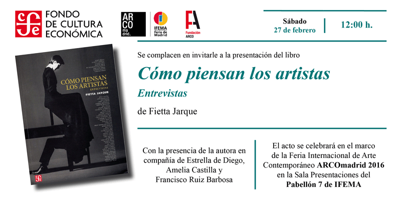 FCEEspana's tweet photo. Te recordamos que este sábado en @FeriaArco se presenta "Cómo piensan los artistas" de Fietta Jarque https://t.co/gSaiKCqWVD