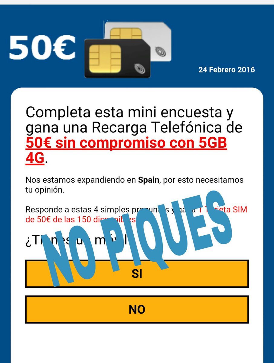 policia's tweet photo. Y hoy "regalan" una tarjeta SIM valorada en 50 €. ¡VENGA YA! No te van a dar nada, sólo quieren tus datos #NoPiques https://t.co/w6JF1XCrEr