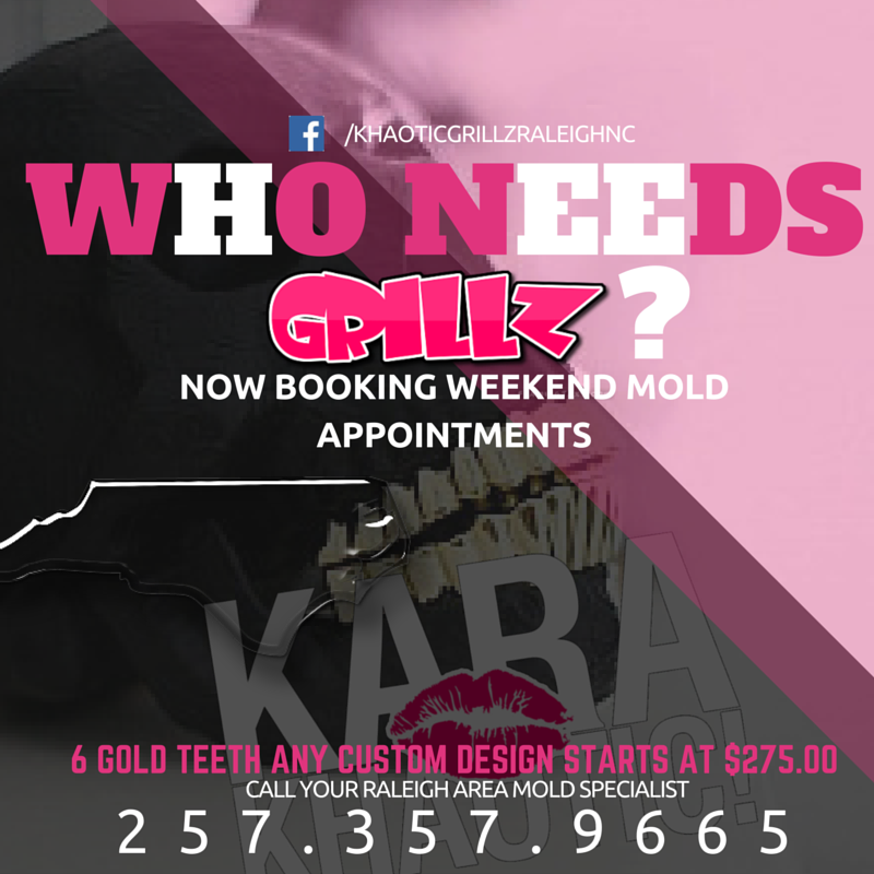 #GM Khaotic Grillz Raleigh NC now booking weekend #GoldGrill appoinments. #CustomDesigning is Free with us.