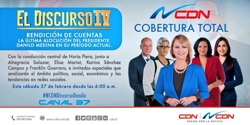 cdn37's tweet photo. Mañana 27, el #DiscursoIV, desde las 6am con invitados que analizarán diversos ámbitos.
#NCDNDiscursoDanilo https://t.co/jHhrOfnWNP