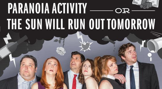 improvasylum's tweet photo. NEW MS Show! Check out our new revue: "Paranoia Activity, Or, The Sun Will Run Out Tomorrow" https://t.co/hl1DUUogfW https://t.co/A1KAZDKZXE