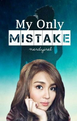 Ianviel's tweet photo. "My Only Mistake" on #Wattpad https://t.co/aifvMimy9e #LoveArrows https://t.co/DIaJc4M8DM