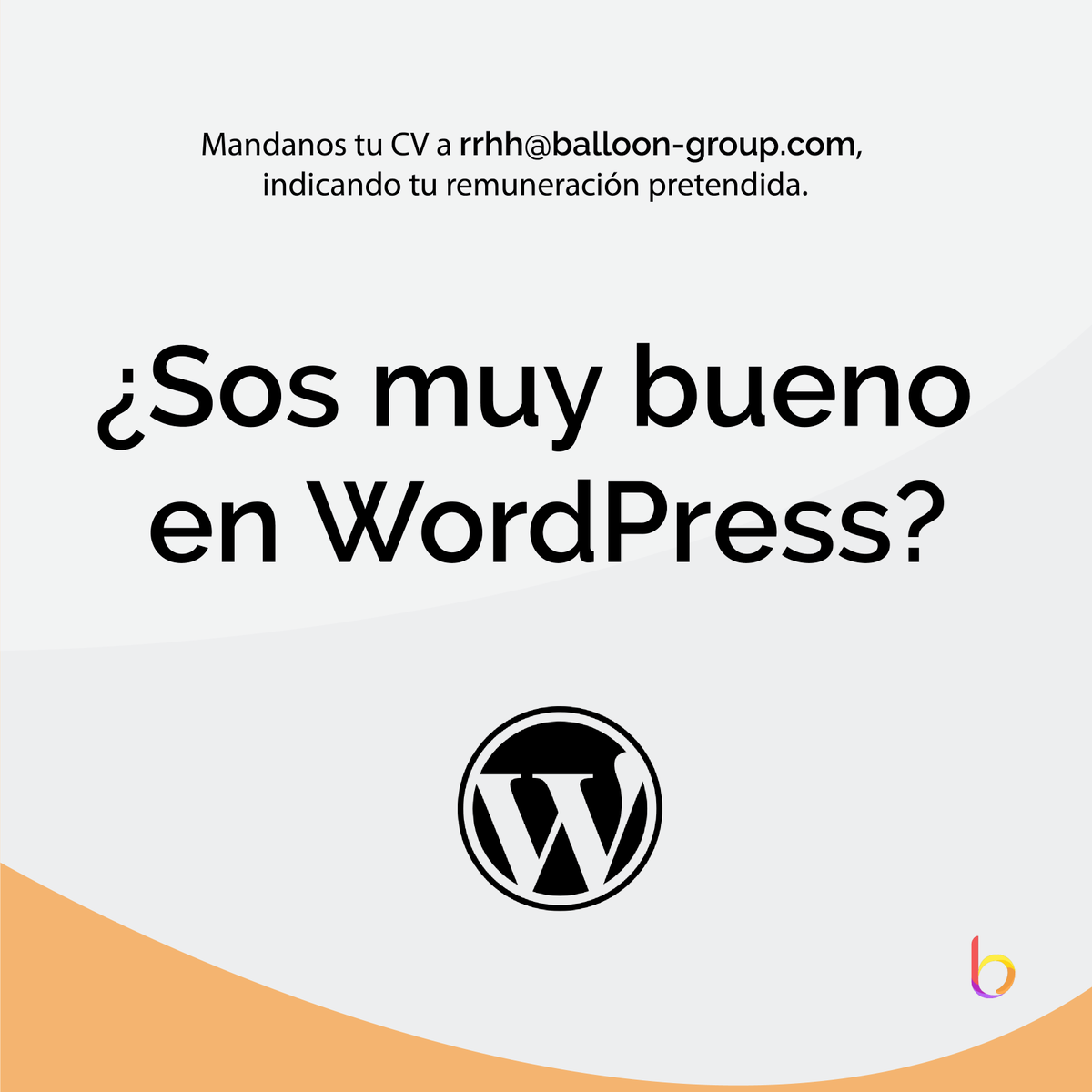 BalloonGroup's tweet photo. #WordPress #BalloonGroup 

👉 ¡En Balloon te estamos buscando!

👉 In Balloon we are looking for you! https://t.co/n5QHIZSkFB