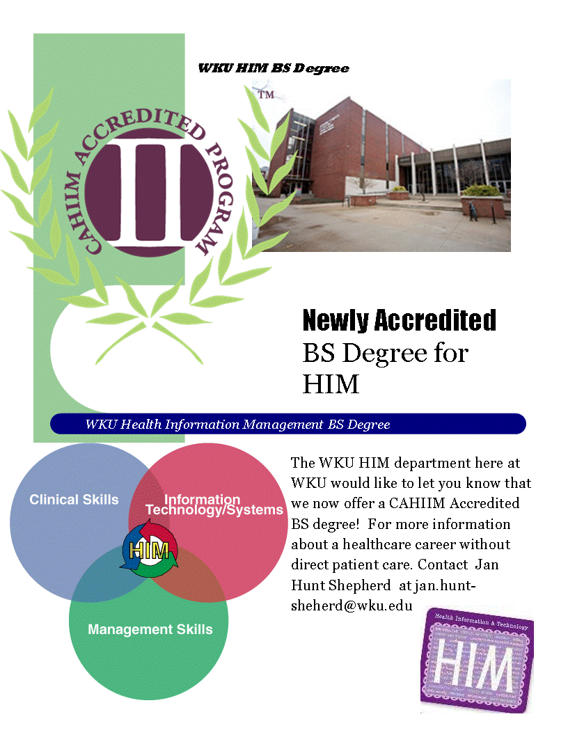 WKU_HIM's tweet photo. It is official! @WKU_HIM has been accredited for a BS Degree for HIM! @CHHS_WKU #WKU #weareCHHS https://t.co/JoXyD34cvm
