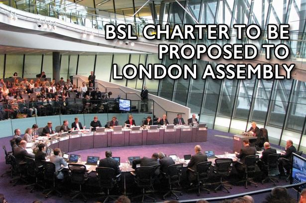 IMPORTANT 2/03/2016: #BSLCharter motion to be proposed to the <a href="/LondonAssembly/">London Assembly</a>. #BSL &amp; info: bda.org.uk/Event/bsl-char…