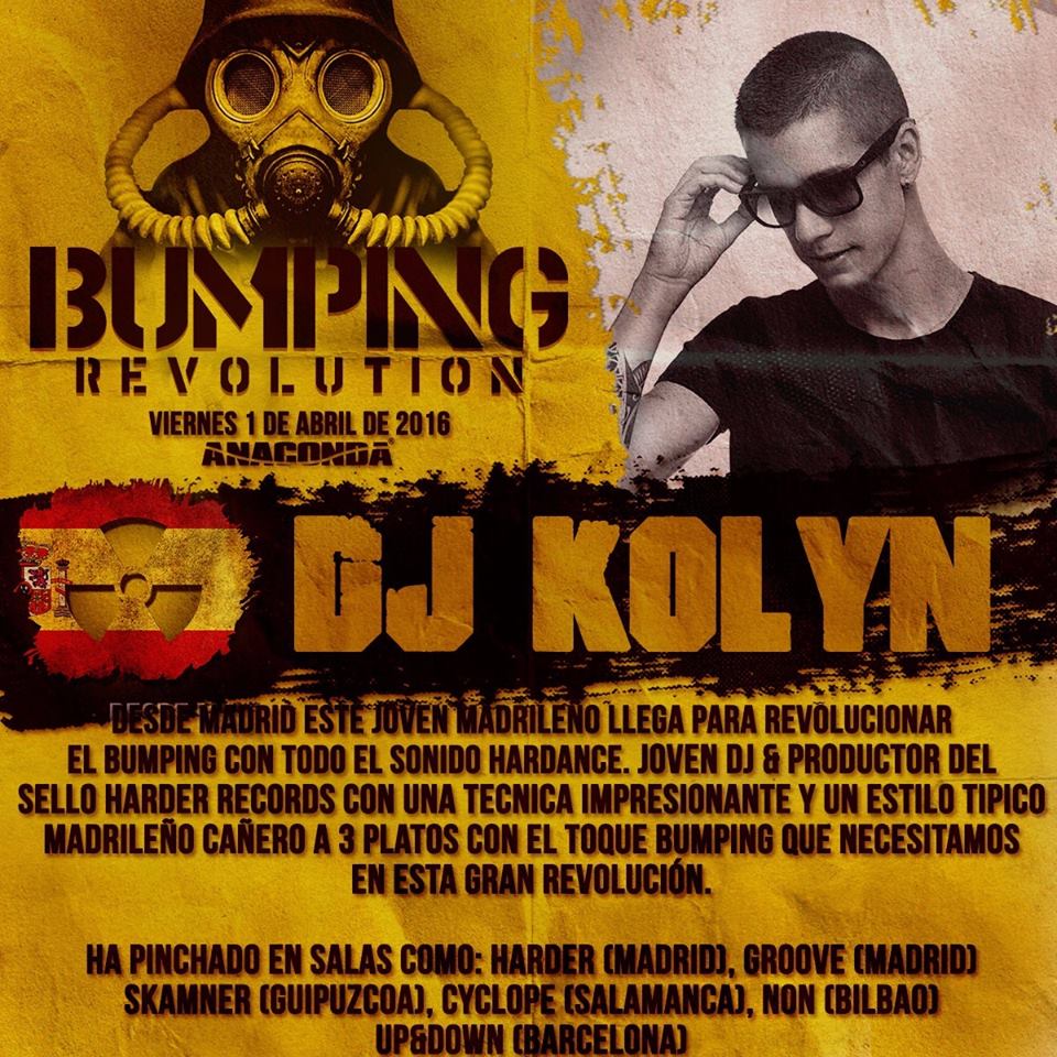djkolyn's tweet photo. Nos vemos el día 1 de abril en @BumpingRevolut ! En @AnacondaDisco con el mejor Hard Dance / Bumping! :) https://t.co/hohk0wpBUm