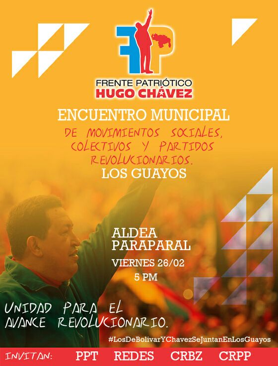 RicardoAdrianD's tweet photo. Encuentro mcpal del #FPHCh VIERNES 28/02 #LosGuayos Aldea Paraparal 5pm #losdebolivarychavezsejuntanencarabobo https://t.co/aNjUrBF0Cm