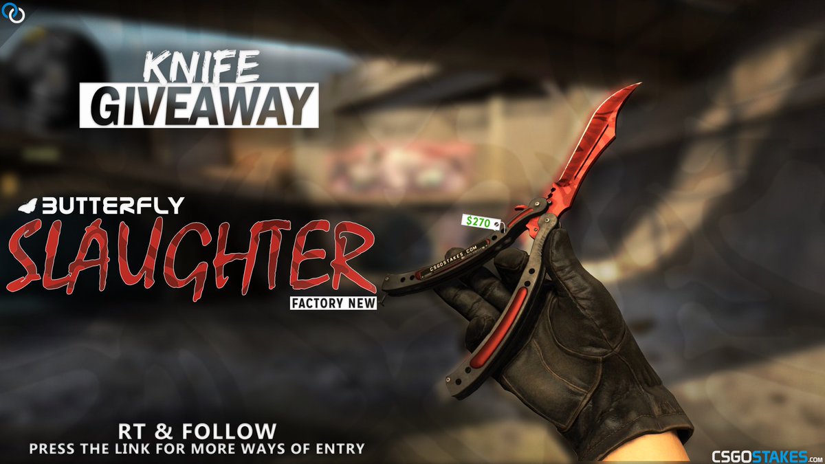 ClaireBailey753's tweet photo. Butterfly Slaughter Giveaway! 
Ways entry on: 
https://t.co/QavDzdBRwU

@tantekaff @csgo730x @dangmason https://t.co/Qz1bOr9RZu