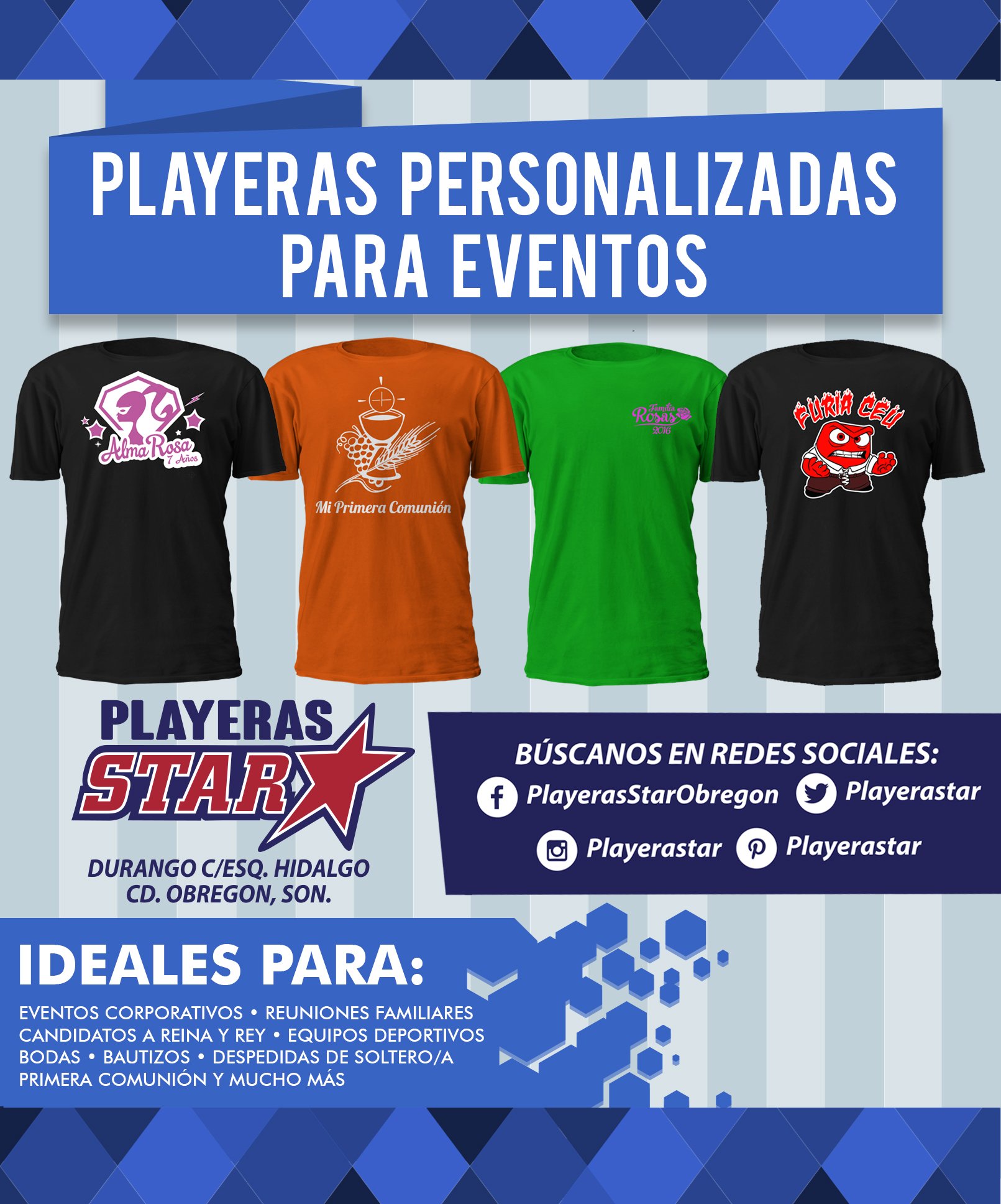 Playeras Star on Twitter: "Las mejores playeras personalizadas para tu evento están en Playeras Star, Durango c/esq. Hidalgo #CdObregón #Sonora / Twitter