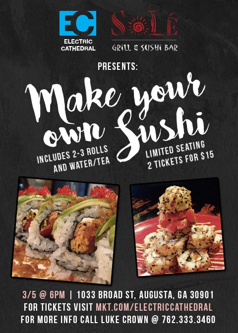 ECathedral's tweet photo. EC and Sole presents: Make your own Sushi Night! Seating is limited so hurry, buy your tickets and invite a friend! https://t.co/MLkIoVBUdG