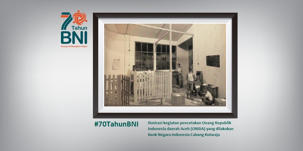 BNI's tweet photo. Ilustrasi kegiatn pencetakan Oeang Republik Indonesia daerah Aceh (ORIDA). #70TahunBNI #SinergiKembangkanNegeri https://t.co/AhtzbRkKqy