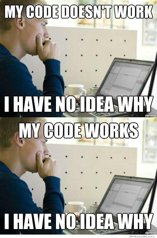 bjw93012's tweet image. @beth9322 How freakin accurate is this? 😂 #programmerprobs