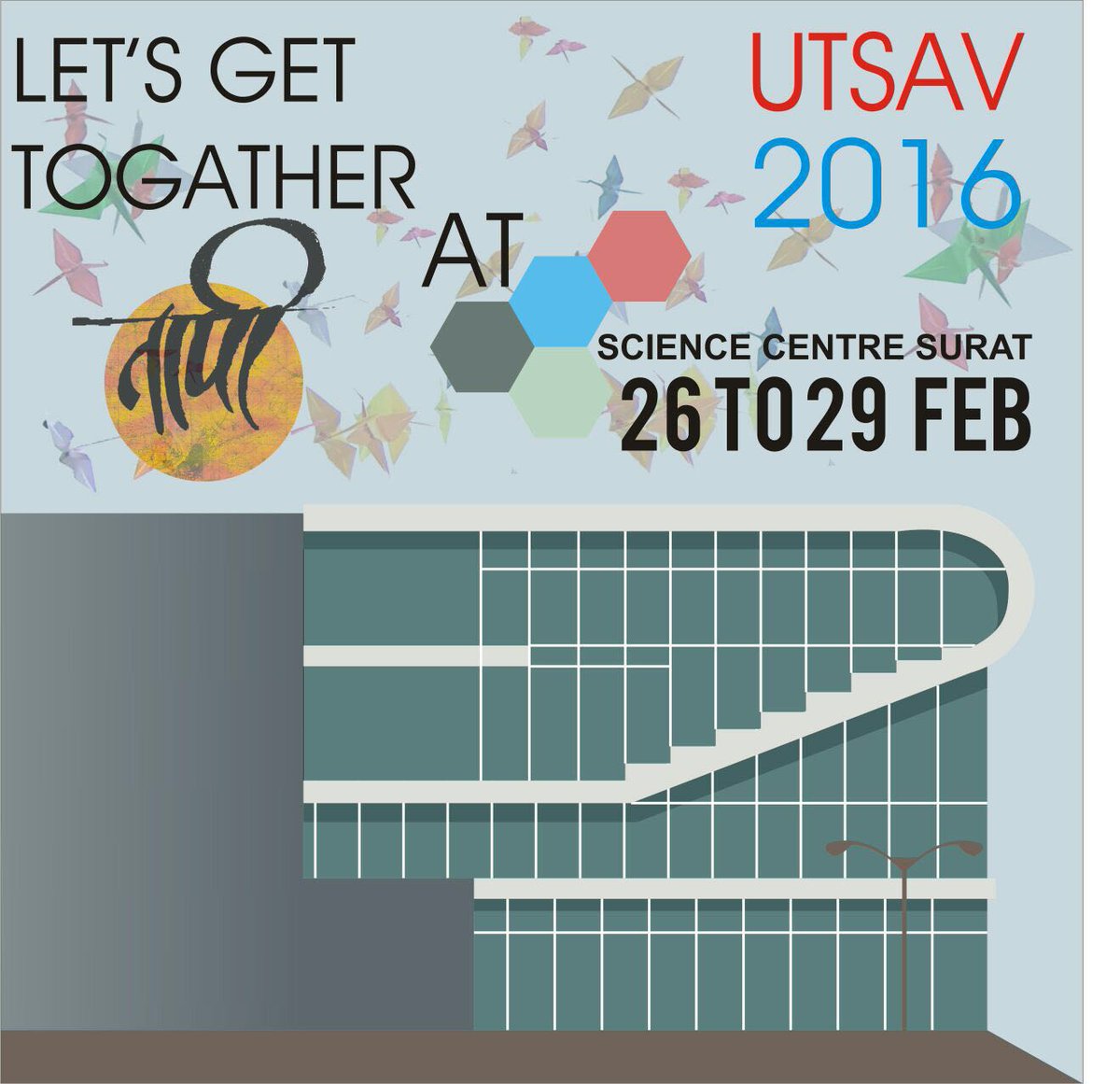 JoinSuratLife's tweet photo. Lets Gets Together - TapiUtsav  "Artist and Creativity" at Science Center, SURAT 10:30 am on 26-29th Feb 2016 https://t.co/eAUxRTFIN3