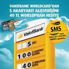 VakıfBank-Akaryakıt Alışverişlerinize 40 TL Worldpuan Hediye! - yc.tc/U9XMT <a href="/yakincevre/">YakınÇevre</a>