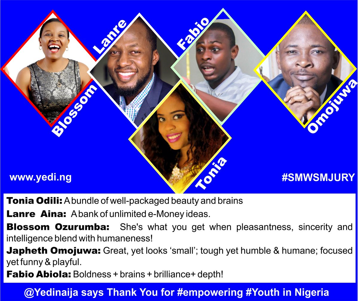 yedinaija's tweet photo. YEDI says THANK U ALL 4 inspiring &amp; empowering #youths: @Omojuwa @blossomozurumba @Abiolafabio @lanreaina #SMWSMJURY https://t.co/7NTiAGtT2C