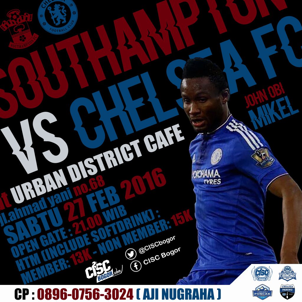 #NontonBolaSeru EPL | Southampton vs CHELSEA | Sabtu, 27/02/16 | Urban District Cafe | 21.00 | Member/Non Member