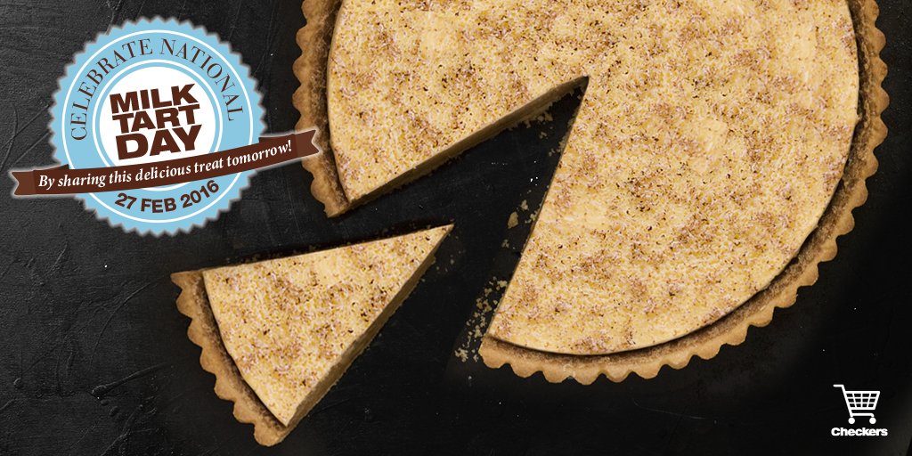 CheckersSA's tweet photo. It's #MilkTartDay tomorrow! Buy some from our bakery to share with someone special or in need. #SpreadJoy https://t.co/CaxwZjB2Dq
