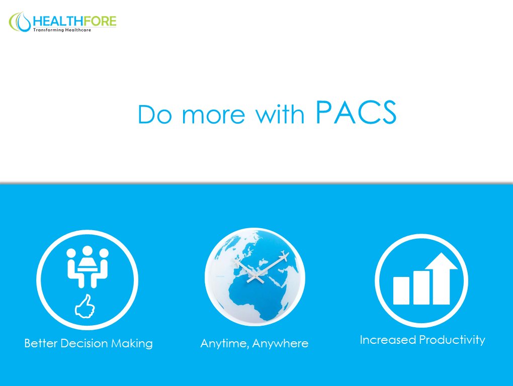HealthFore's tweet photo. Do more with PACS! #PACS #Radiologist #radiology https://t.co/ta97iX7b3u