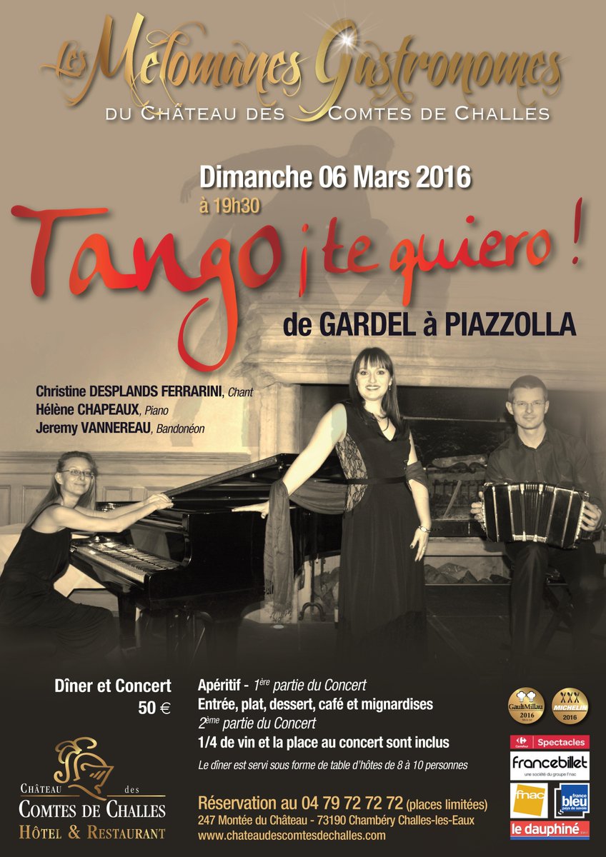 Dîner Concert Tango te Quiero #ChateauChalles le 6 Mars #concert #dîner #tango #restaurant #savoie #sefaireplaisir