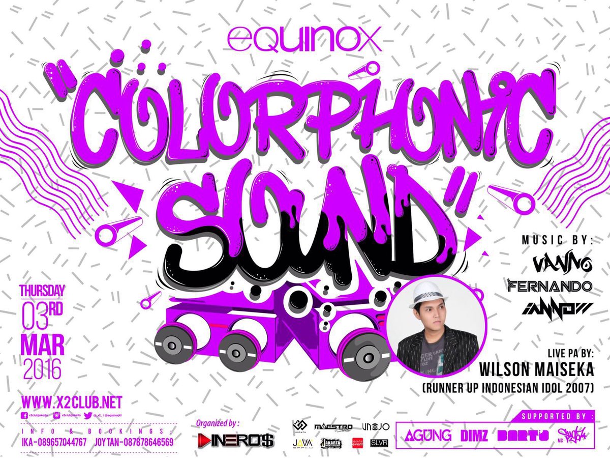 SahabatNando's tweet photo. Next Thursday 3 March "Colorphonic Sound" @equinoxjkt @_X2_ DJ @IANNOW_ @vannomaniani @DJ_Fnando &amp; @WilsonMaiseka https://t.co/42G5FnynYW